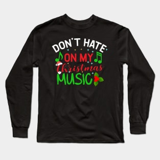 Christmas music Long Sleeve T-Shirt